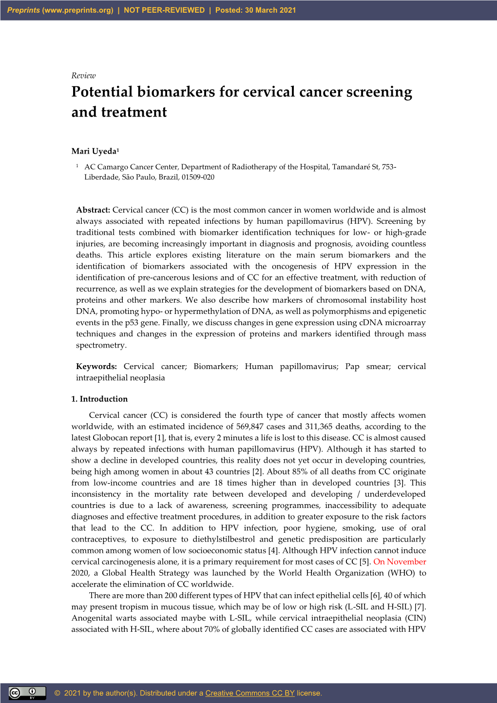 Potential Biomarkers for Cervical Cancer Screening and Treatment