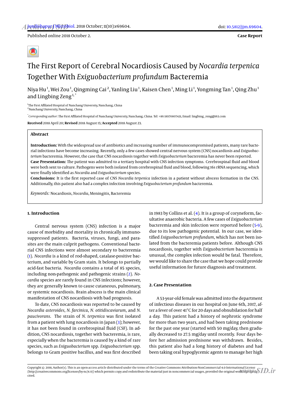 The First Report of Cerebral Nocardiosis Caused by Nocardia Terpenica Together with Exiguobacterium Profundum Bacteremia
