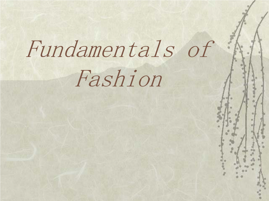 Fundamentals of Fashion Fashion Terminology Haute Couture