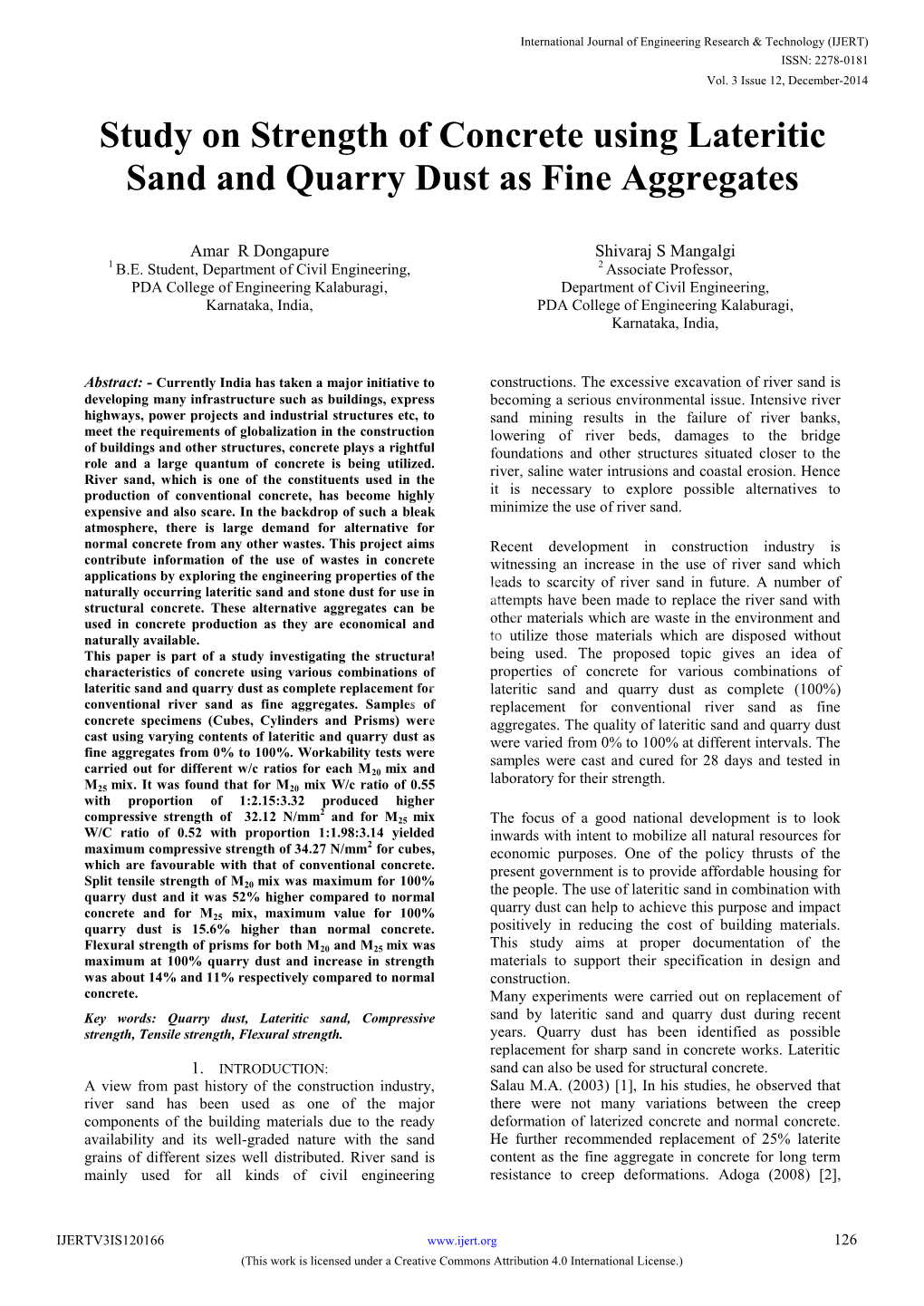 Study on Strength of Concrete Using Lateritic Sand and Quarry Dust As Fine Aggregates