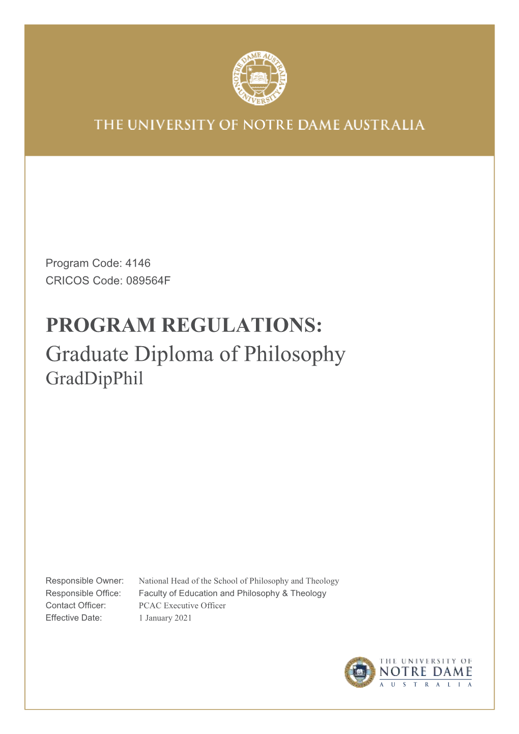 PROGRAM REGULATIONS: Graduate Diploma of Philosophy Graddipphil