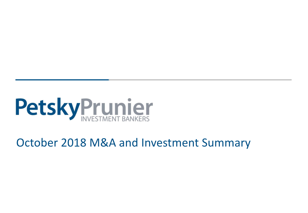 October 2018 M&A and Investment Summary