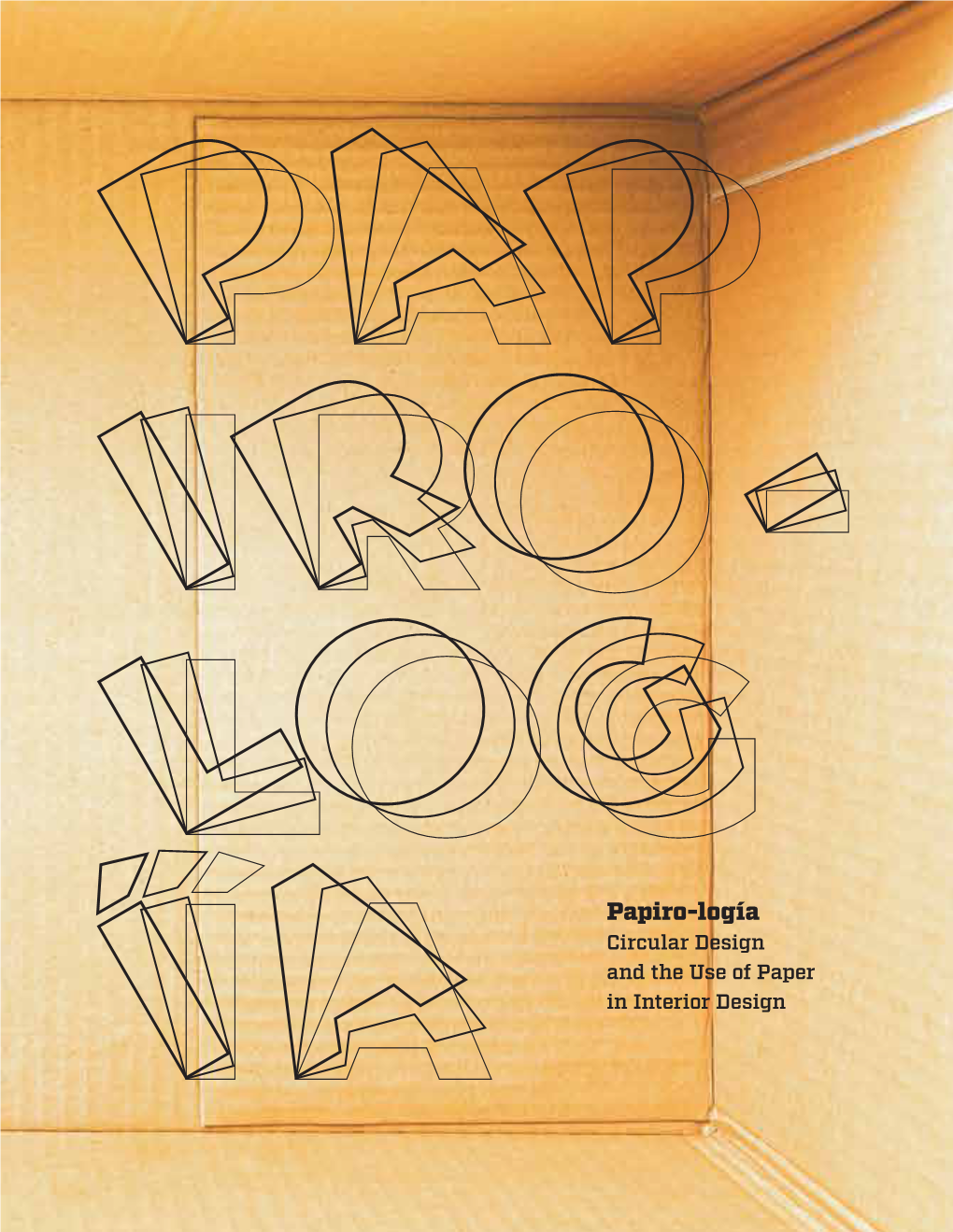 Papiro-Logía: Circular Design and the Use of Paper in Interior Design