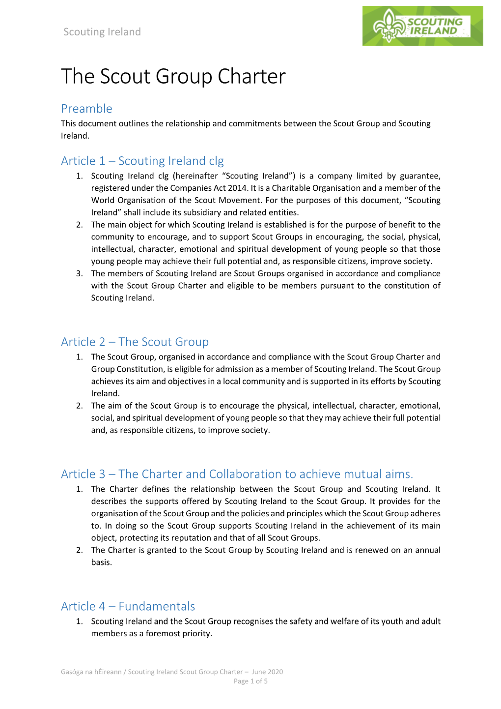 The Scout Group Charter Preamble This Document Outlines the Relationship and Commitments Between the Scout Group and Scouting Ireland