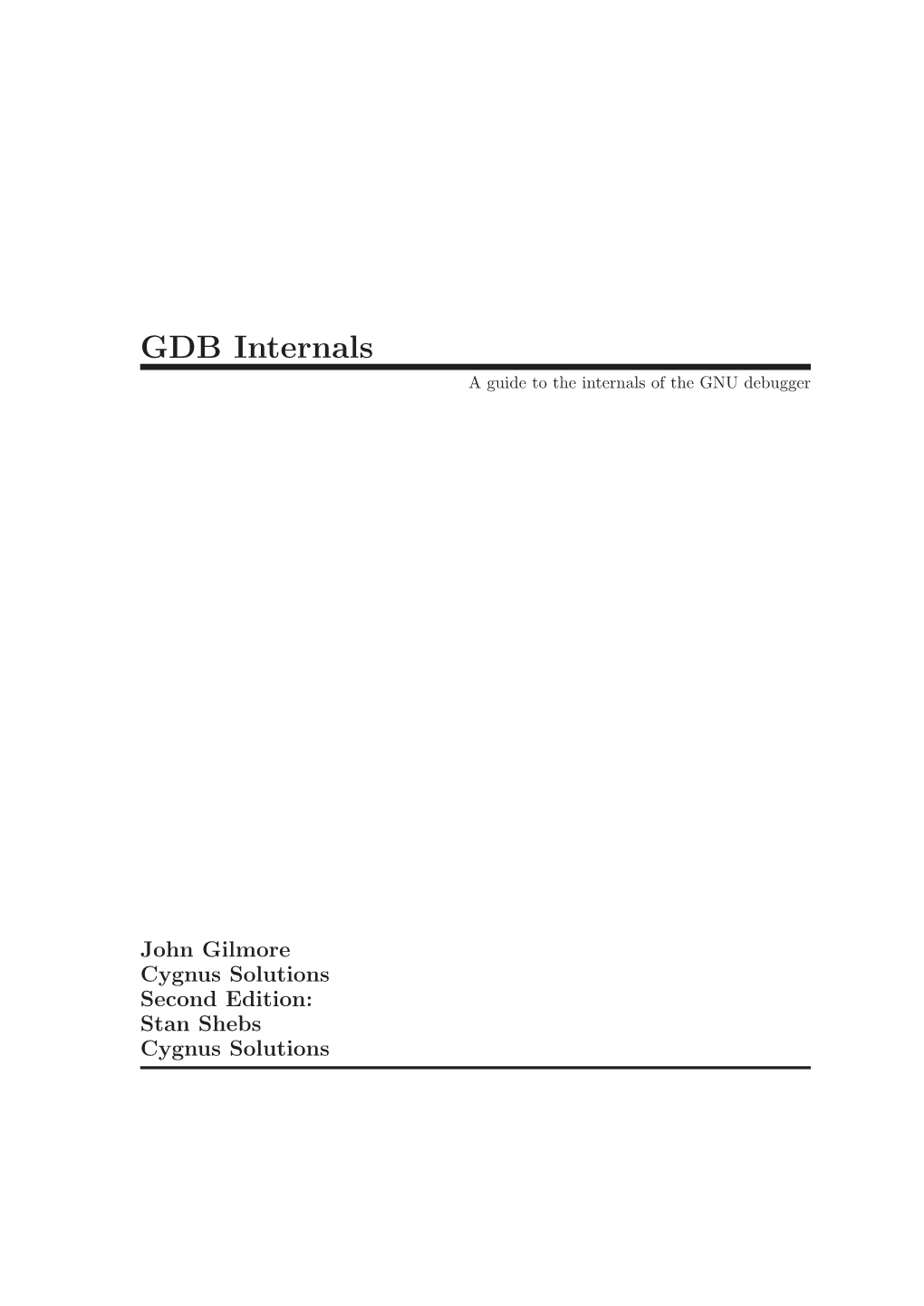 GDB Internals a Guide to the Internals of the GNU Debugger