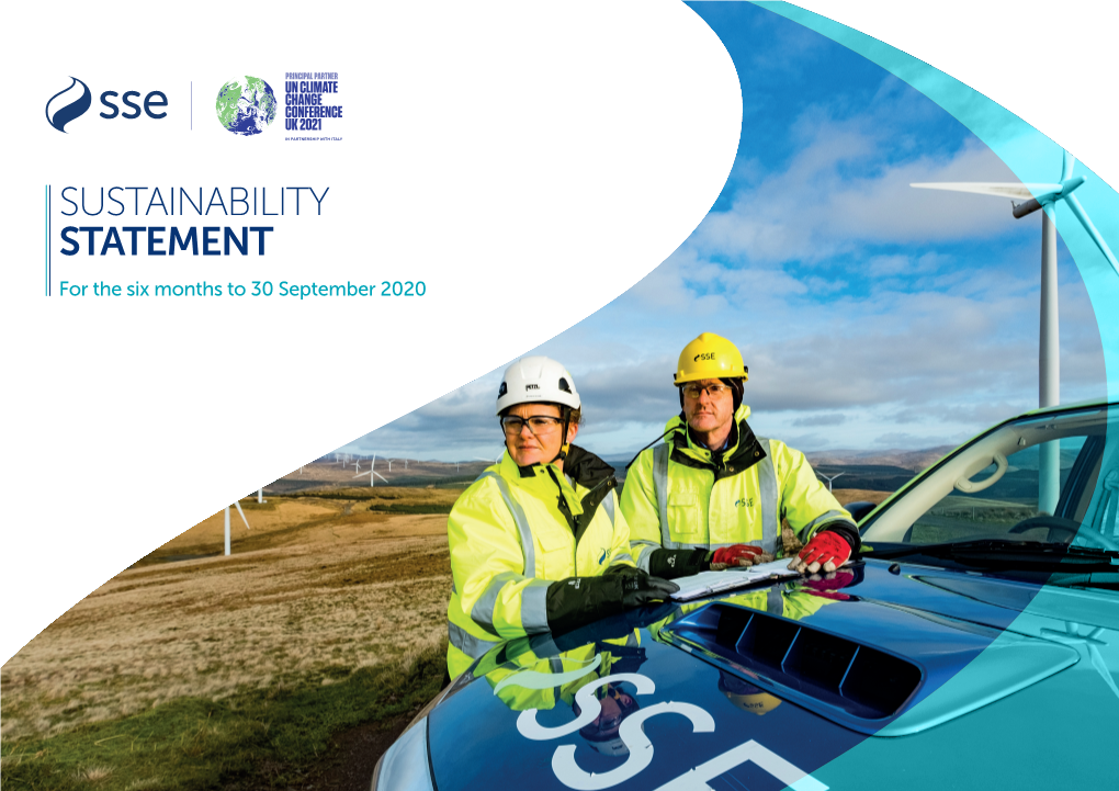 SUSTAINABILITY STATEMENT for the Six Months to 30 September 2020 HY SUSTAINABILITY REPORT ALIGNING BUSINESS and SOCIAL OBJECTIVES