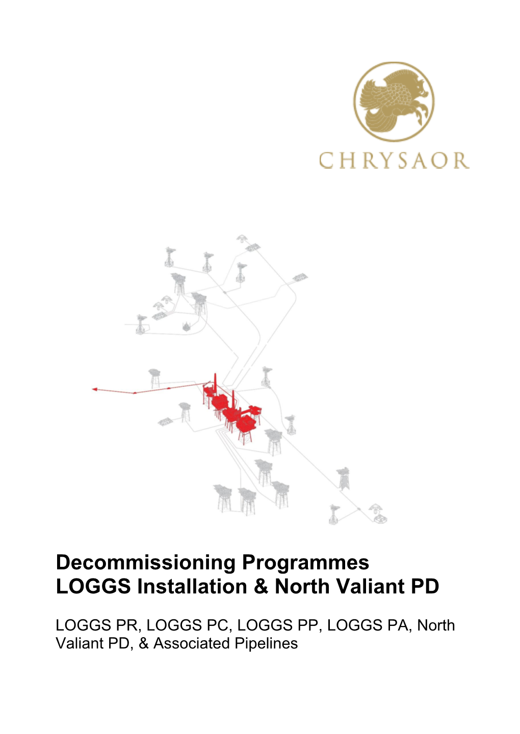 Decommissioning Programmes LDP5 LOGGS Complex