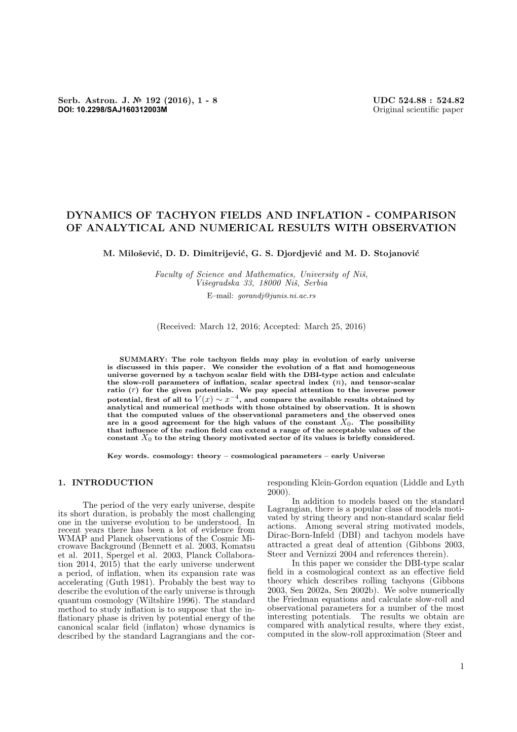 Dynamics of Tachyon Fields and Inflation - Comparison of Analytical and Numerical Results with Observation