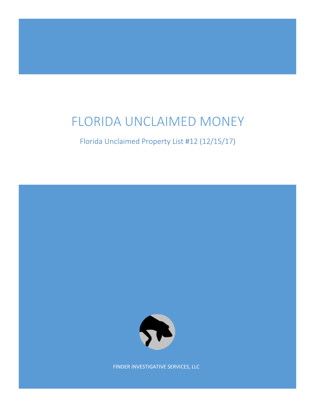 Florida Unclaimed Property List #12 (12/15/17)