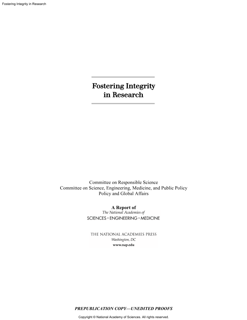 Fostering Integrity in Research