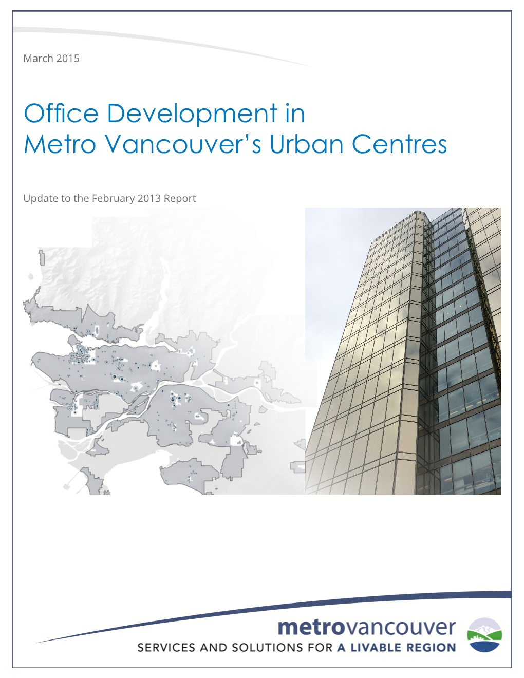 Office Development in Metro Vancouver's Urban Centres Update