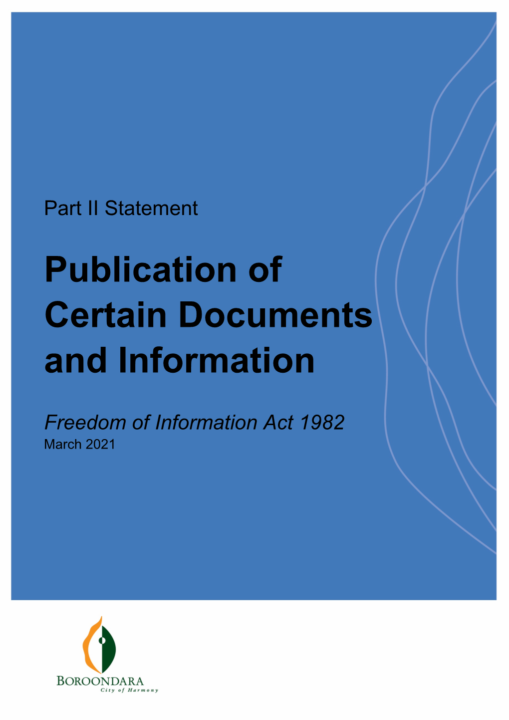 Publication of Certain Documents and Information