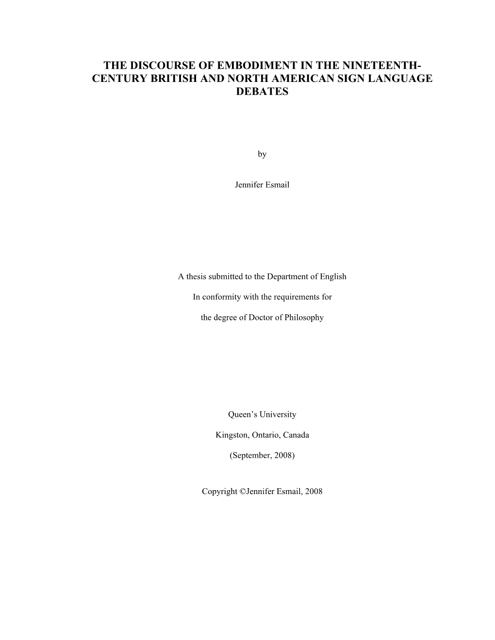 The Discourse of Embodiment in the Nineteenth- Century British and North American Sign Language Debates