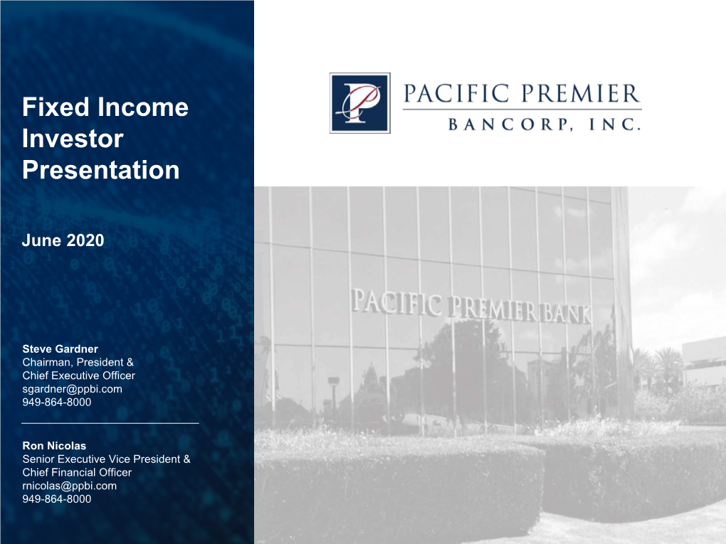 Pacific Premier Bancorp June 2020 Fixed Income Investor Presentation