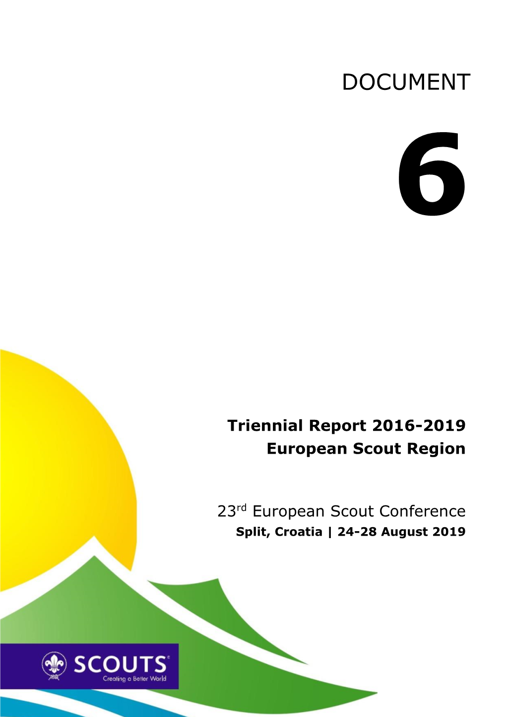 Triennial Report 2016-2019 European Scout Region