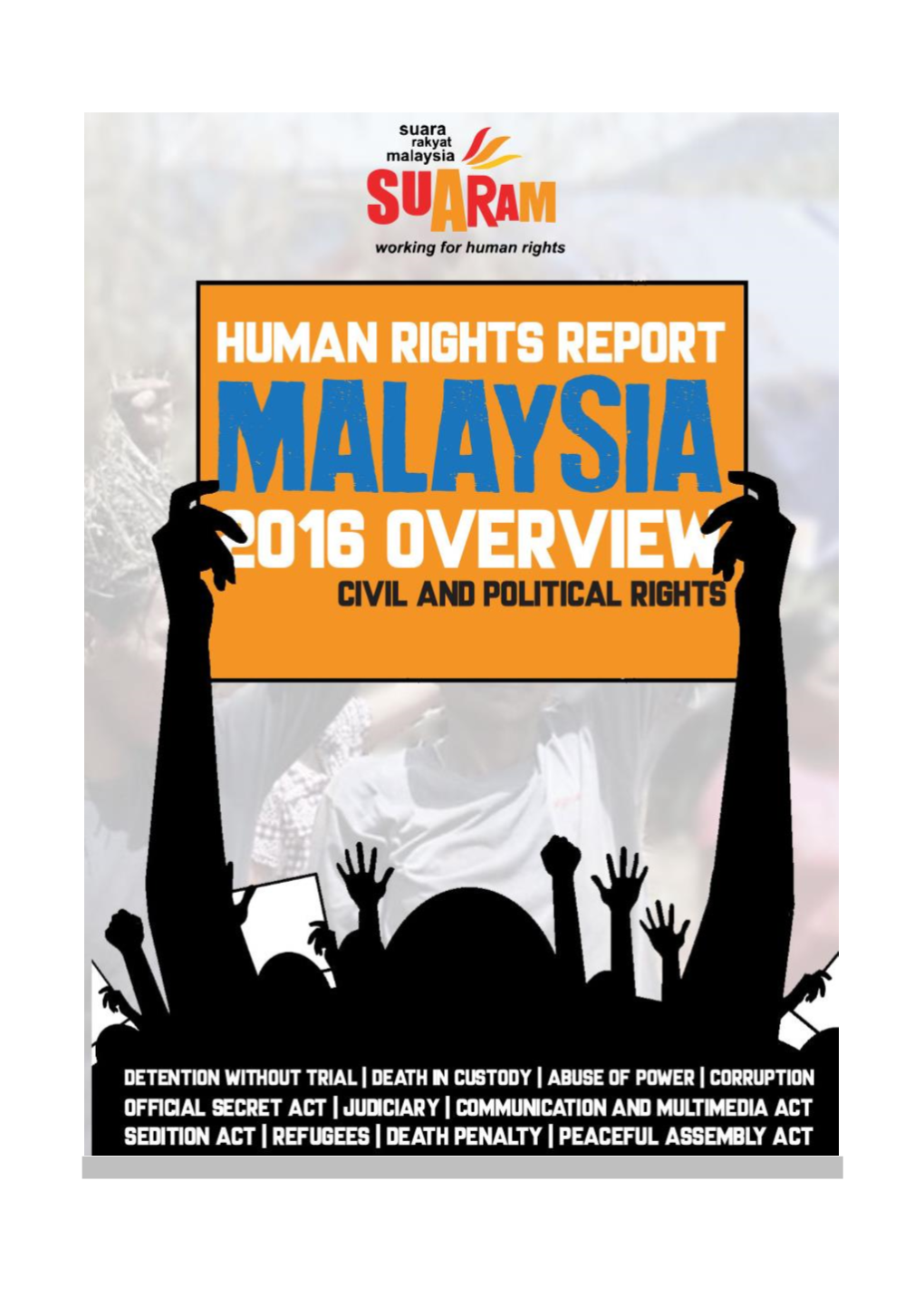 SUARAM Human Rights Report Overview 2016