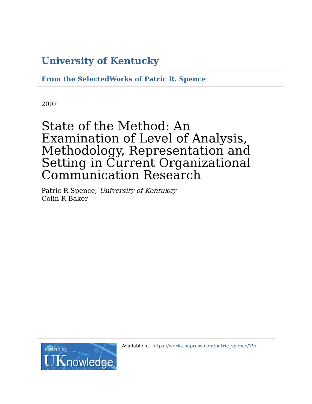 State of the Method: an Examination of Level of Analysis, Methodology