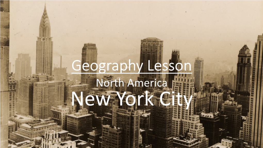 Geography Lesson NYC.Pptx