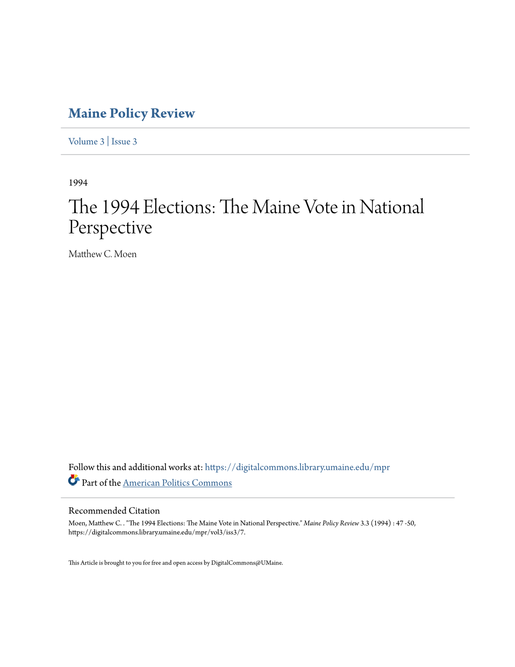 The 1994 Elections: the Ainem Vote in National Perspective." Maine Policy Review 3.3 (1994) : 47 -50