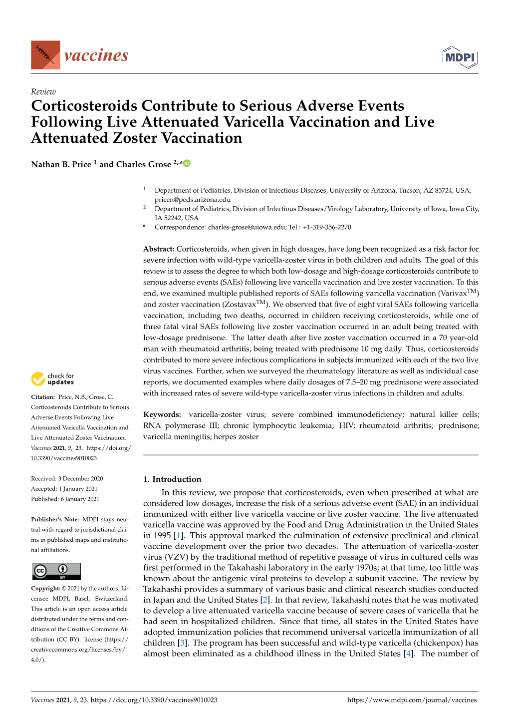 Corticosteroids Contribute to Serious Adverse Events Following Live Attenuated Varicella Vaccination and Live Attenuated Zoster Vaccination