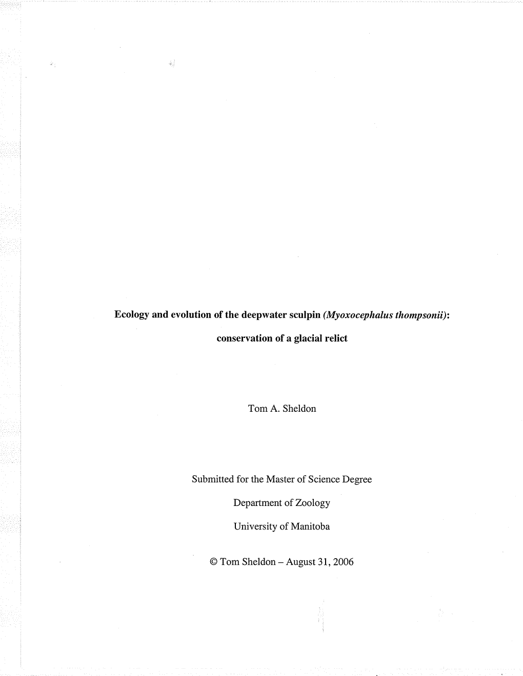 Ecology and Evolution of the Deepwater Sculpin (Myoxocephalus Thompsonü)Z