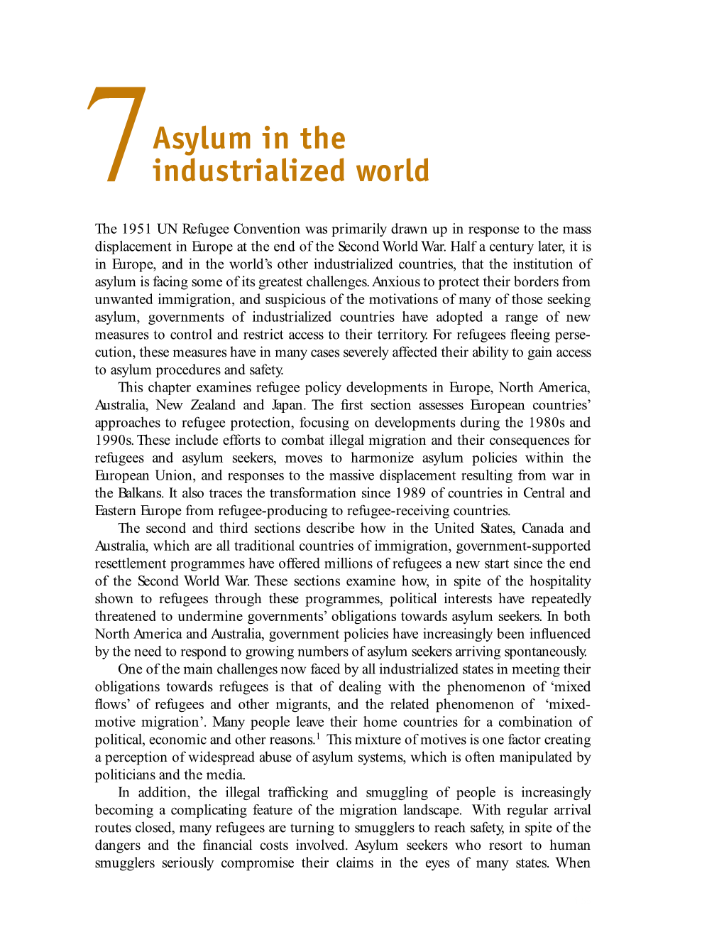 Asylum in the Industrialized World