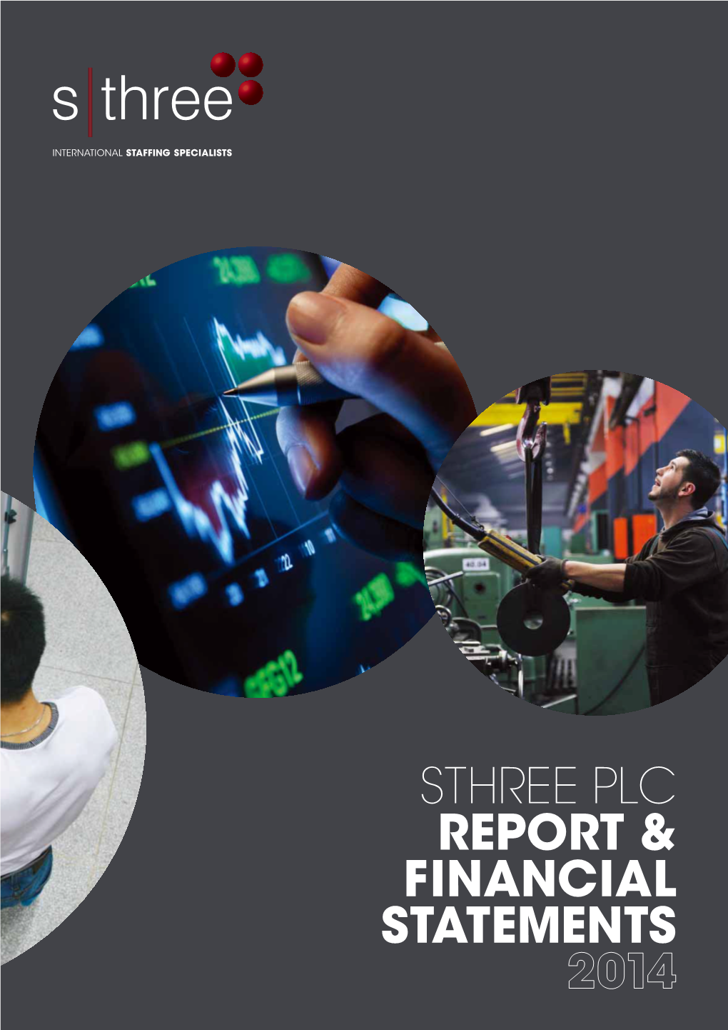 Sthree Plc Report & Financial Statements