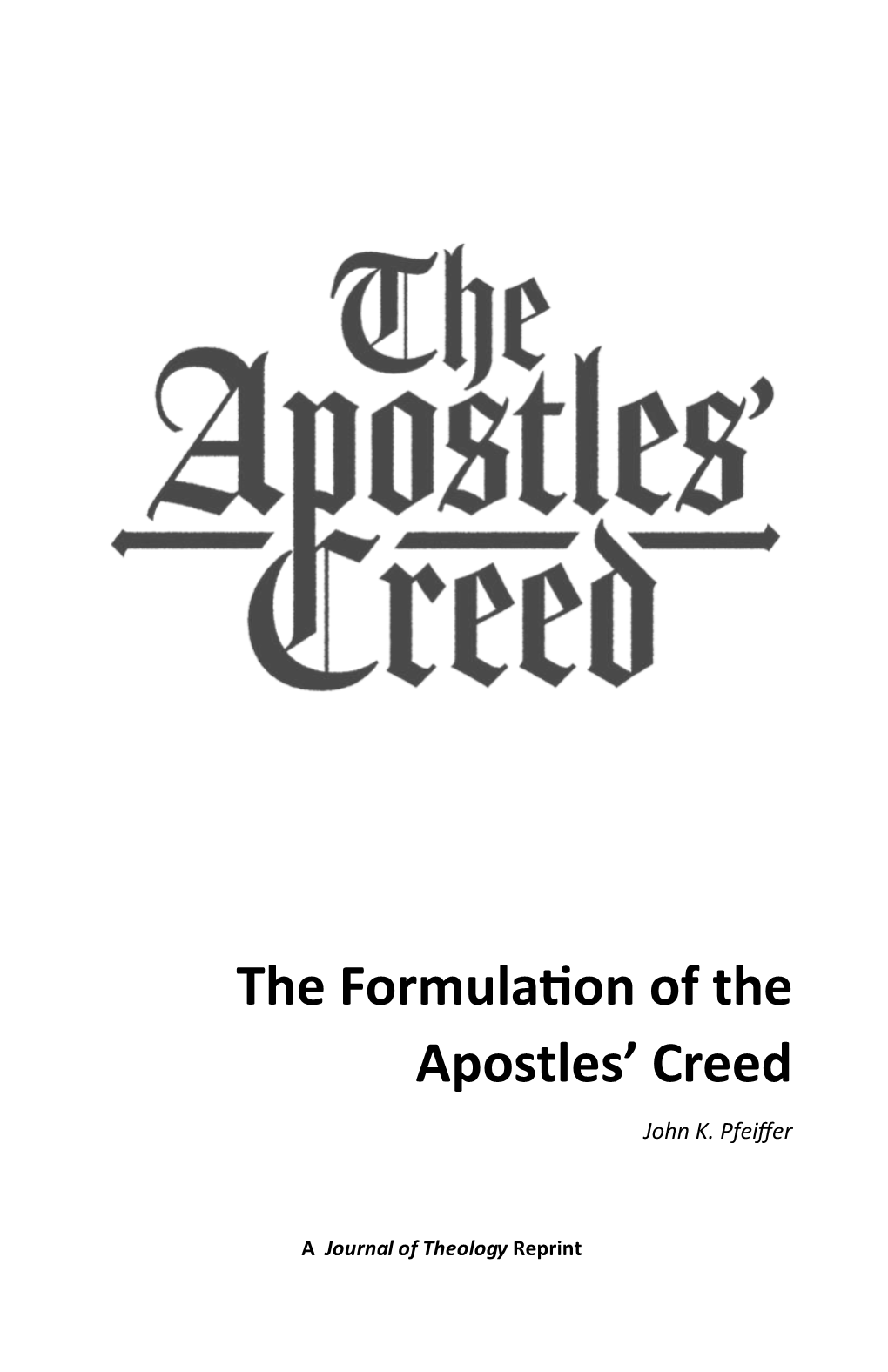 The Formulation of the Apostles' Creed