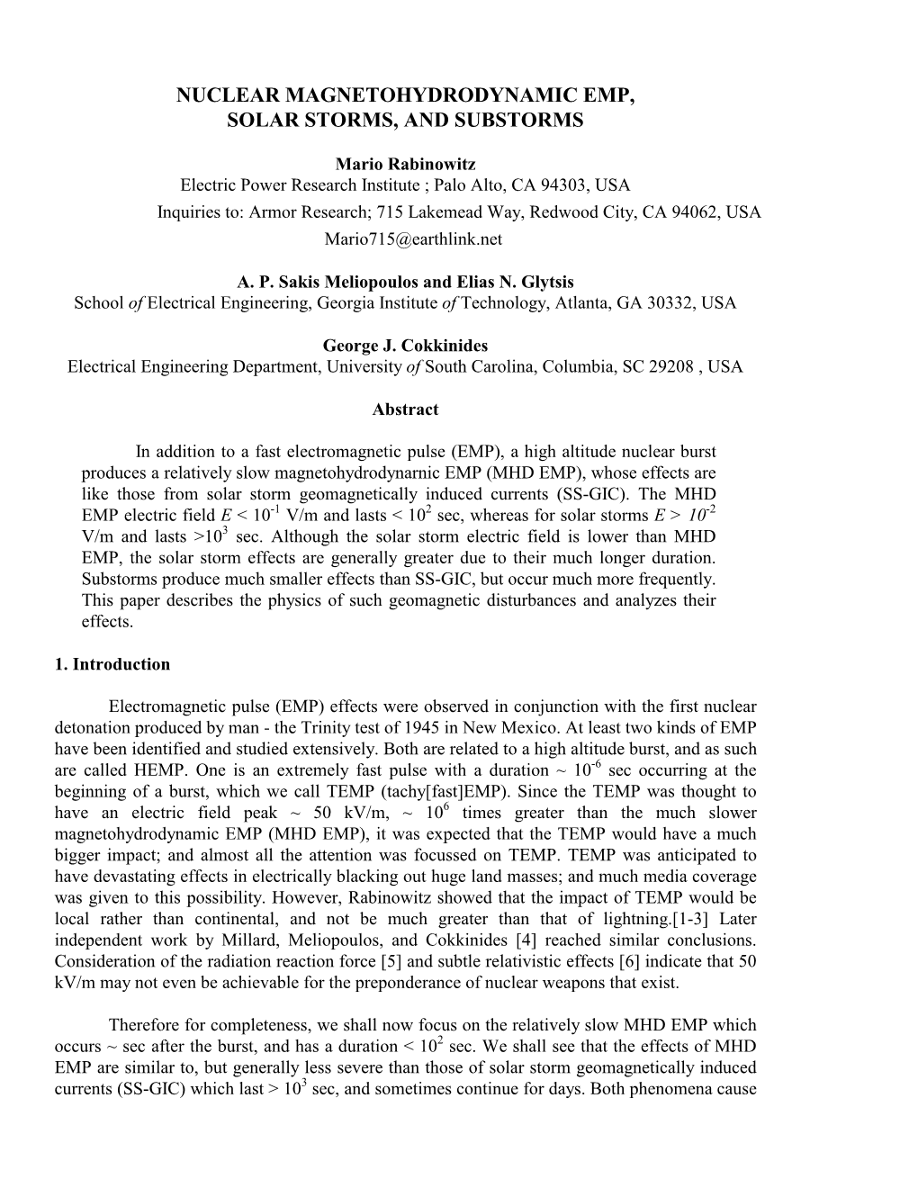 Nuclear Magnetohydrodynamic Emp, Solar Storms, and Substorms