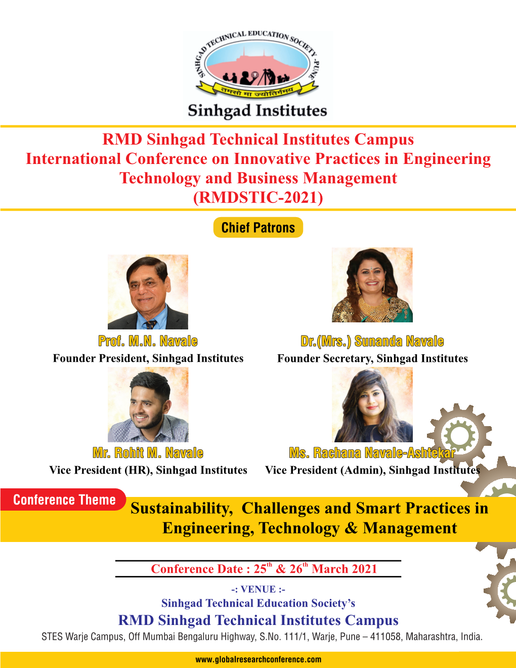 RMD Sinhgad Technical Institutes Campus International Conference on Innovative Practices in Engineering Technology and Business Management (RMDSTIC-2021)