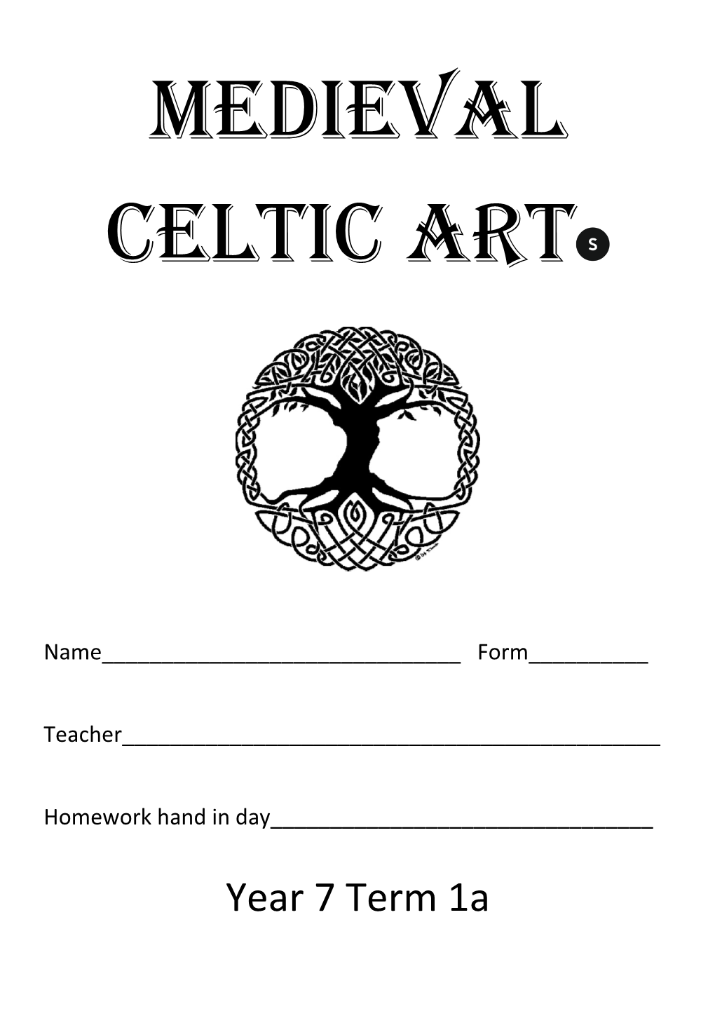 Yr7 SEND Medieval Art and the Celts HW Booklet 2021