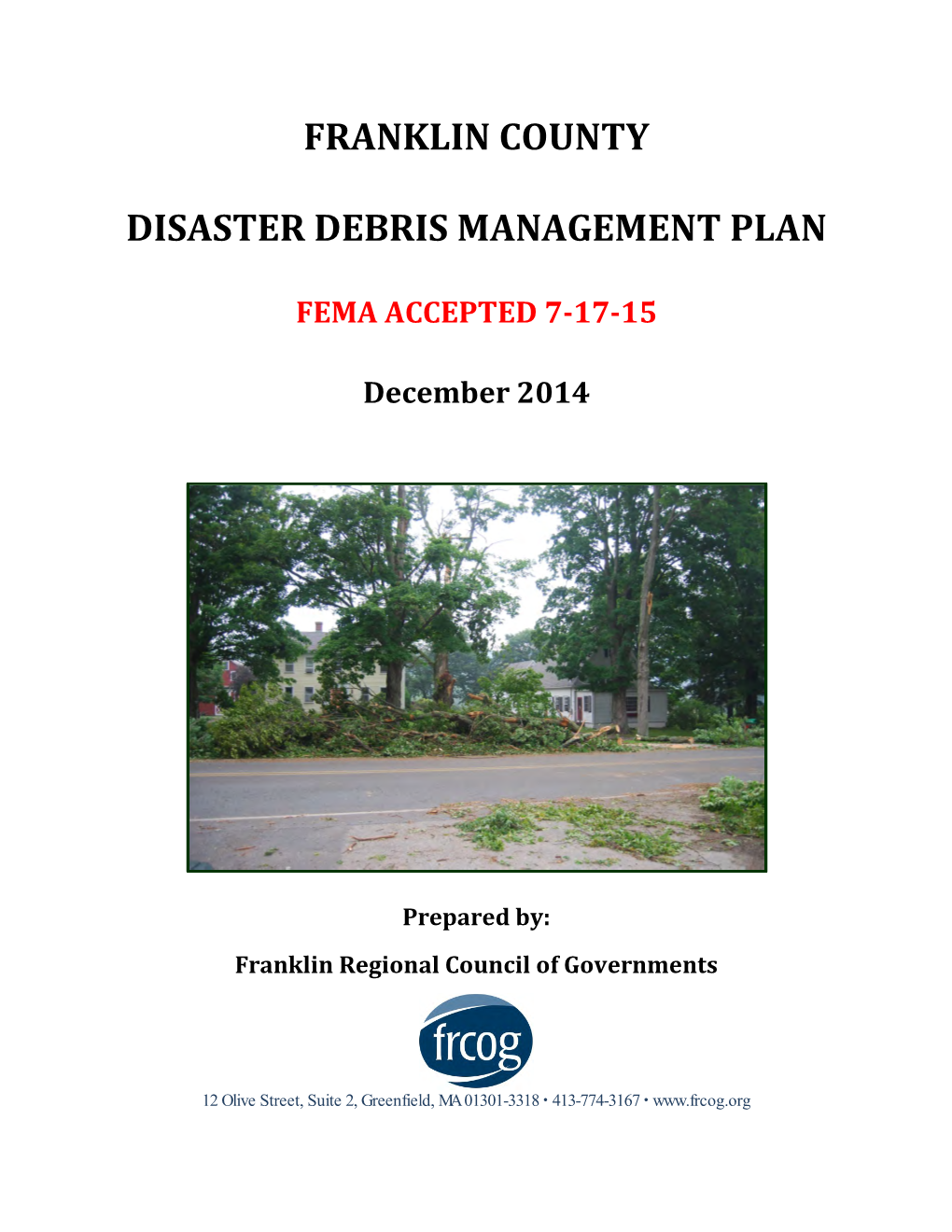 Franklin County Disaster Debris Management Plan I December 2014