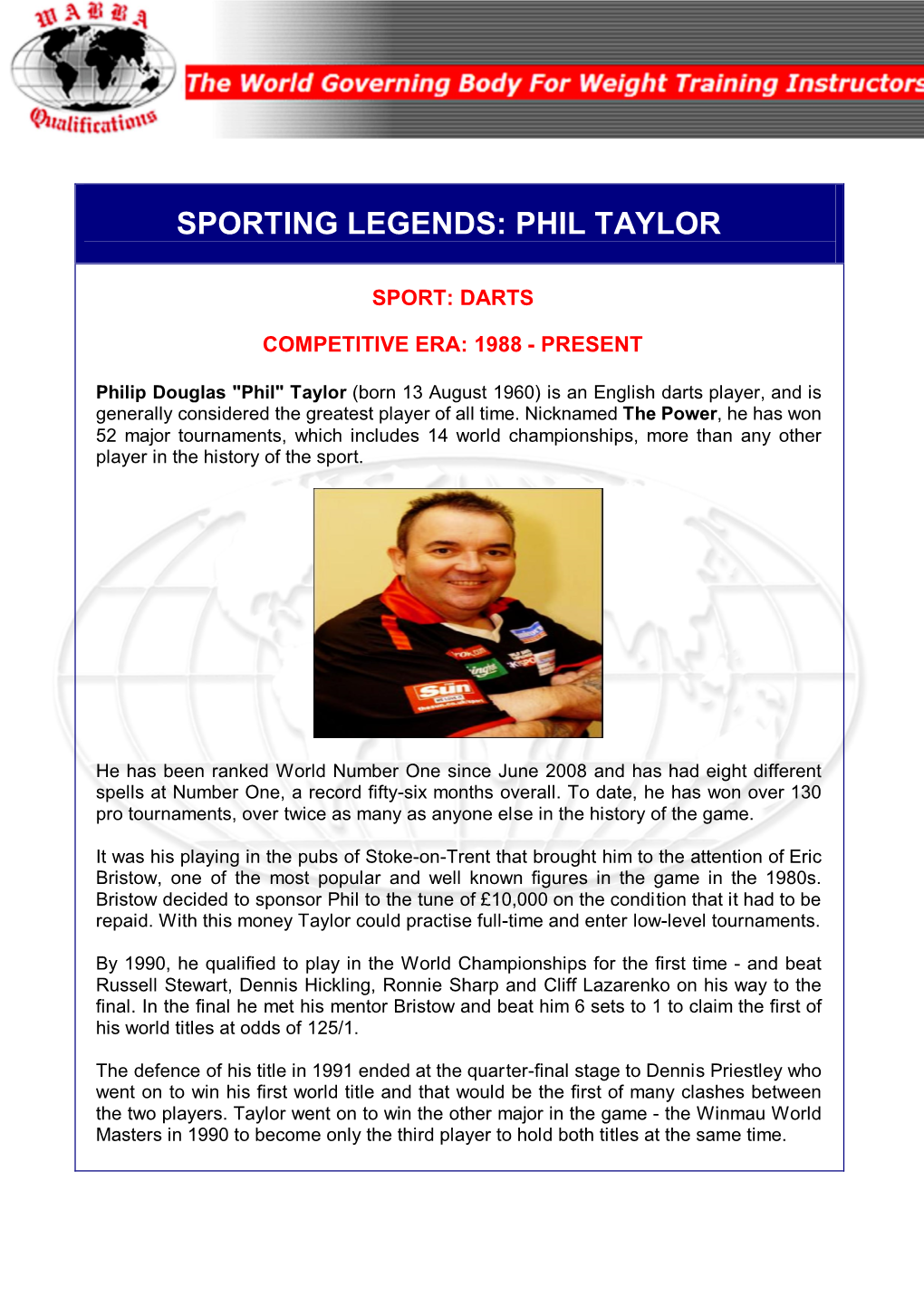 Sporting Legends: Phil Taylor