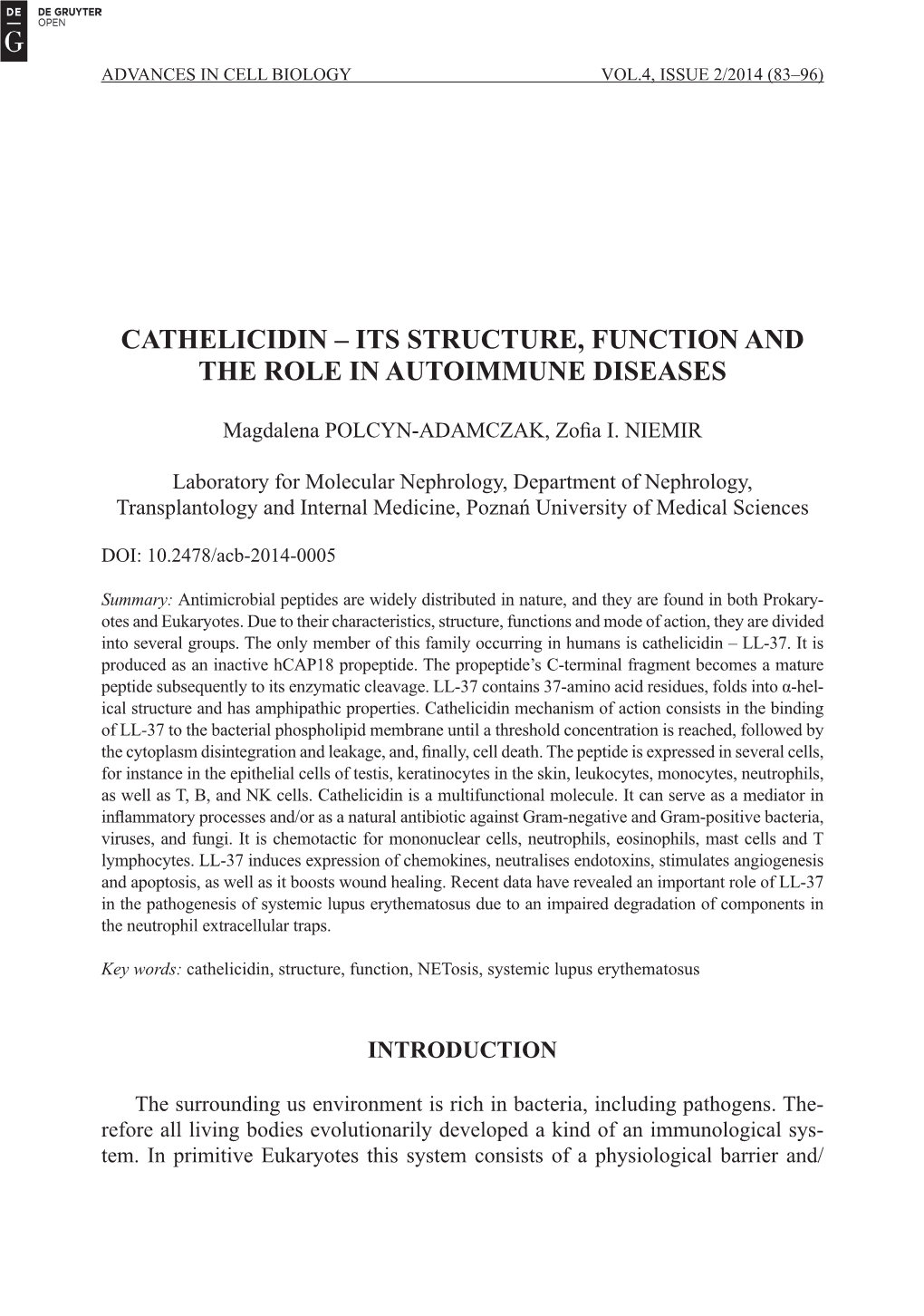 Cathelicidin – Its Structure, Function and the Role in Autoimmune Diseases