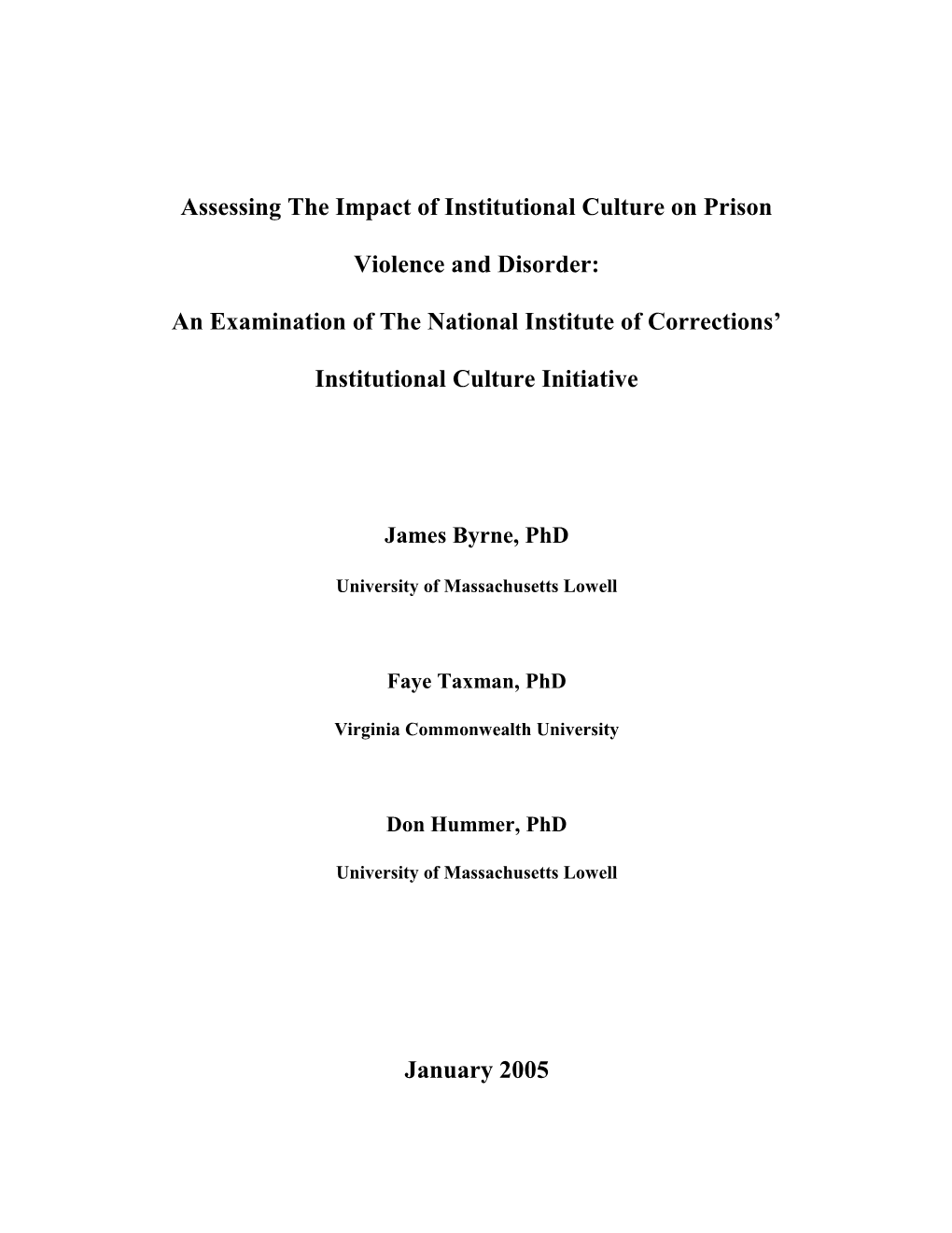 The Development, Implementation, and Evaluation of NIC S Institutional Culture Change Initiative s1