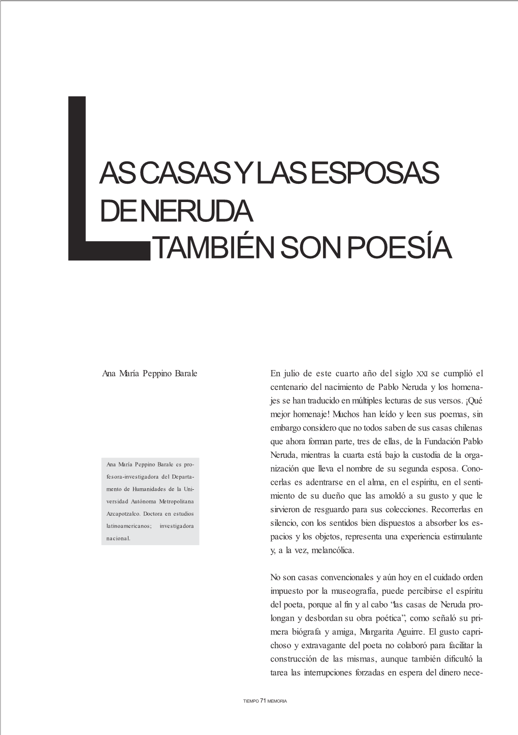 As Casas Y Las Esposas De Neruda También Son Poesía