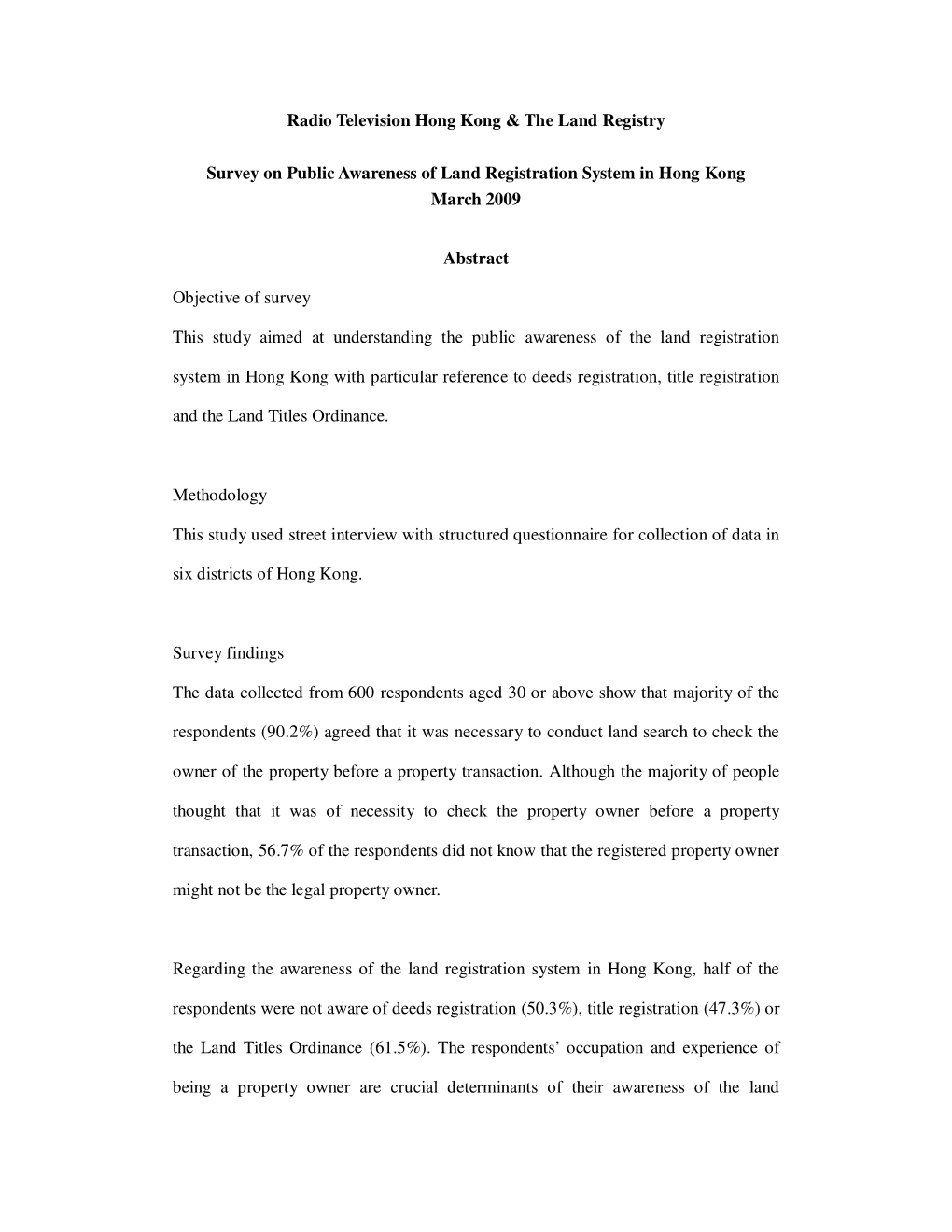 Radio Television Hong Kong & the Land Registry Survey on Public