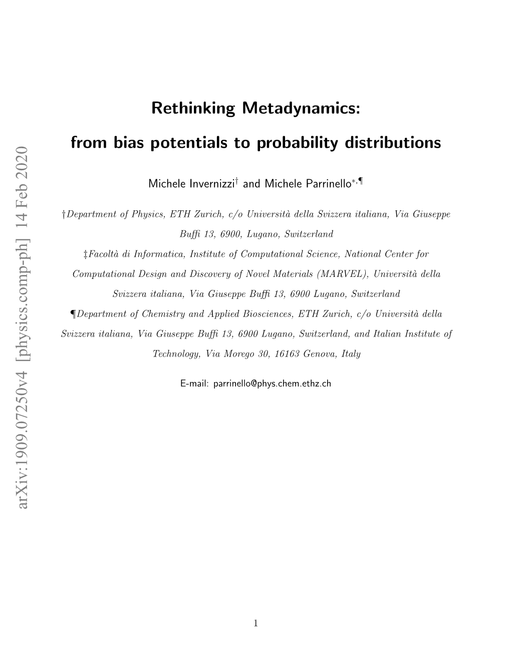 Rethinking Metadynamics: from Bias Potentials to Probability Distributions
