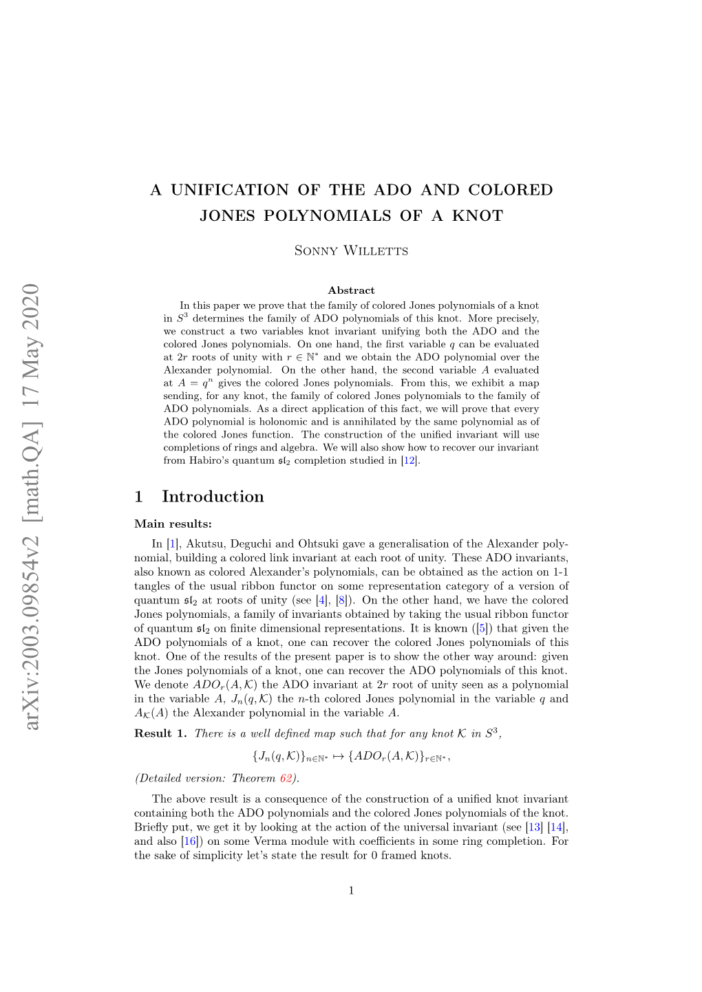 A Unification of the Ado and Colored Jones Polynomials of a Knot