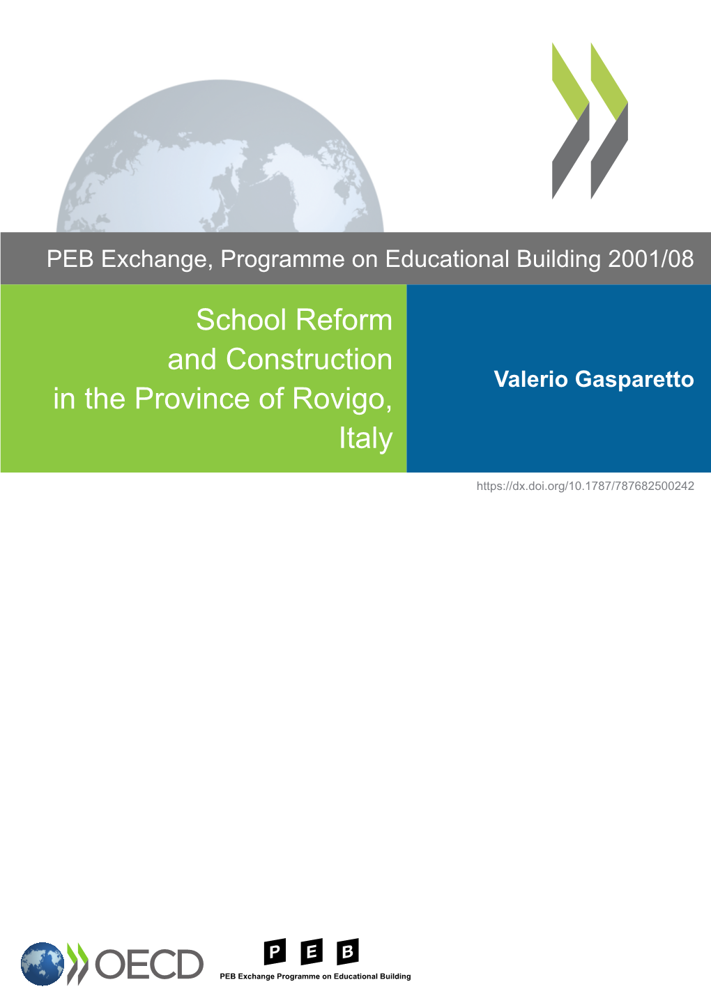 School Reform and Construction in the Province of Rovigo, Italy
