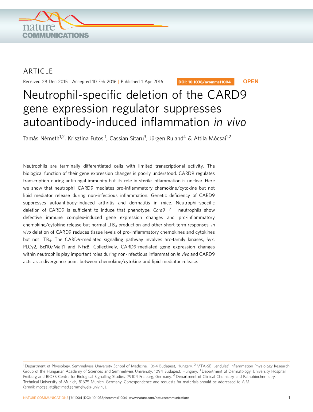 Neutrophil-Specific Deletion of the CARD9 Gene Expression Regulator