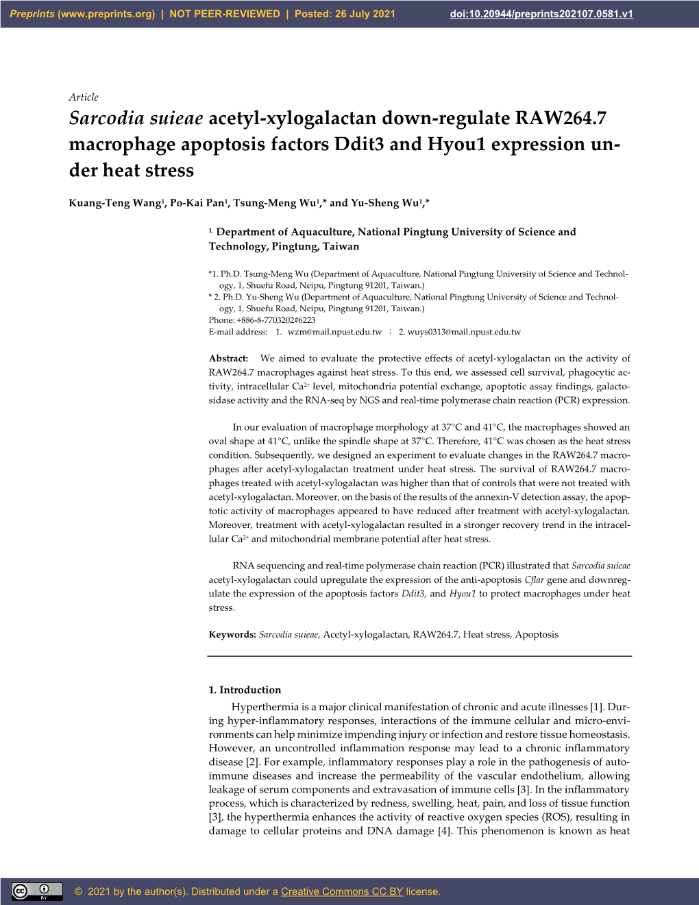 Sarcodia Suieae Acetyl-Xylogalactan Down-Regulate RAW264.7 Macrophage Apoptosis Factors Ddit3 and Hyou1 Expression Un- Der Heat Stress