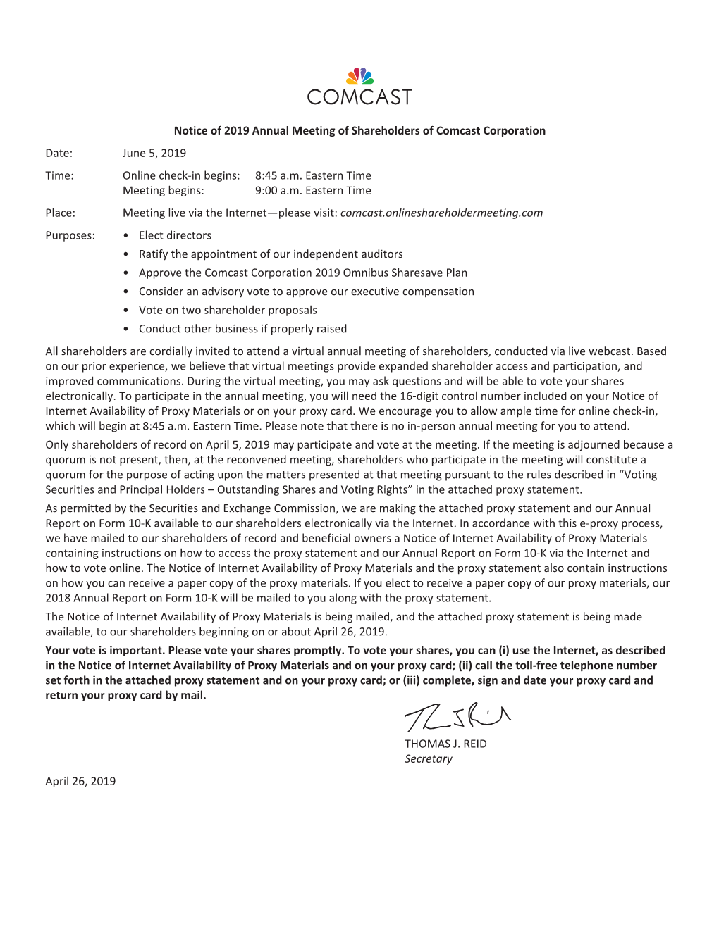 Notice of 2019 Annual Meeting of Shareholders of Comcast Corporation Date: June 5, 2019 Time: Online Check-In Begins: 8:45 A.M