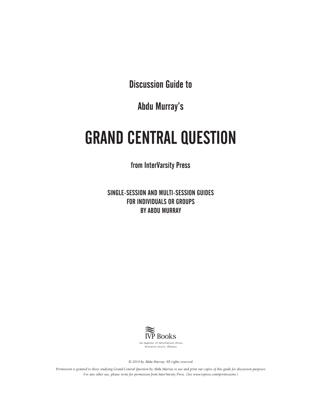 Grand Central Question