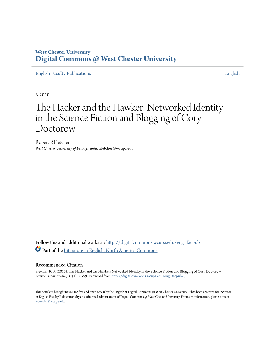 Networked Identity in the Science Fiction and Blogging of Cory Doctorow Robert P