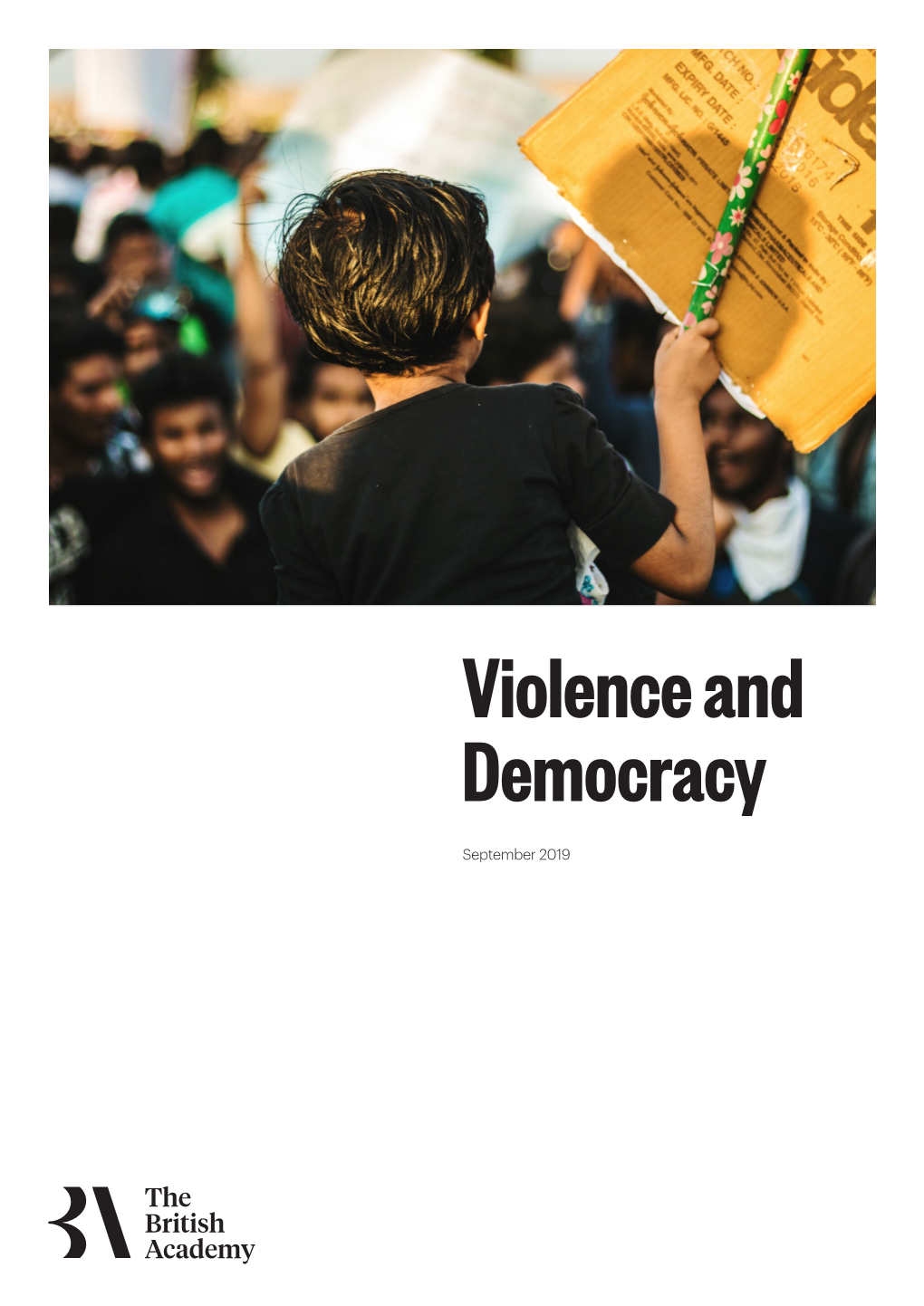 Violence and Democracy