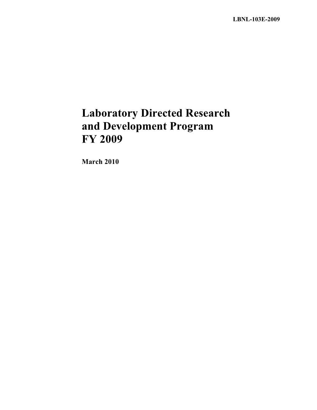 Laboratory Directed Research and Development Program FY 2009