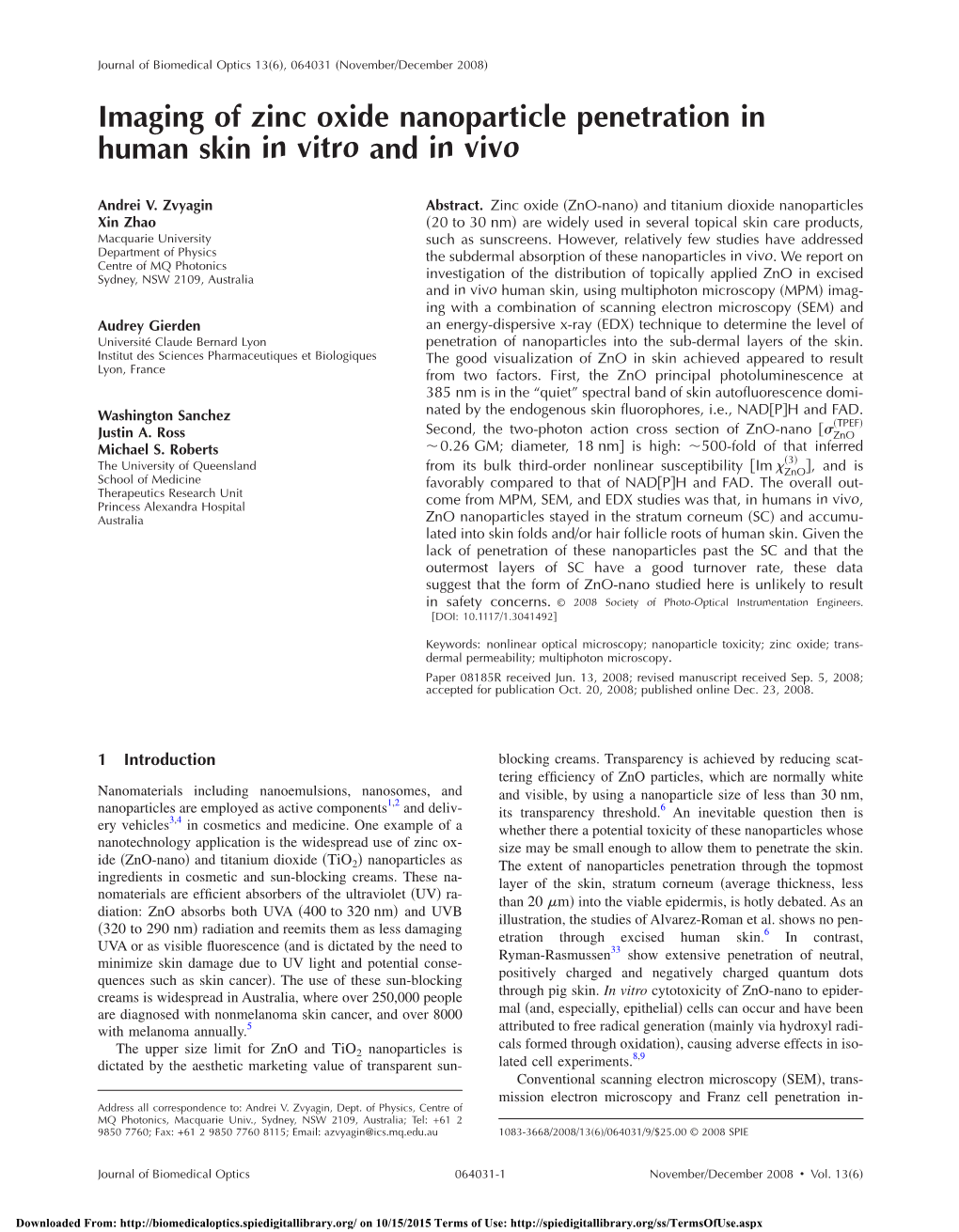 Imaging of Zinc Oxide Nanoparticle Penetration in Human Skin in Vitro and in Vivo