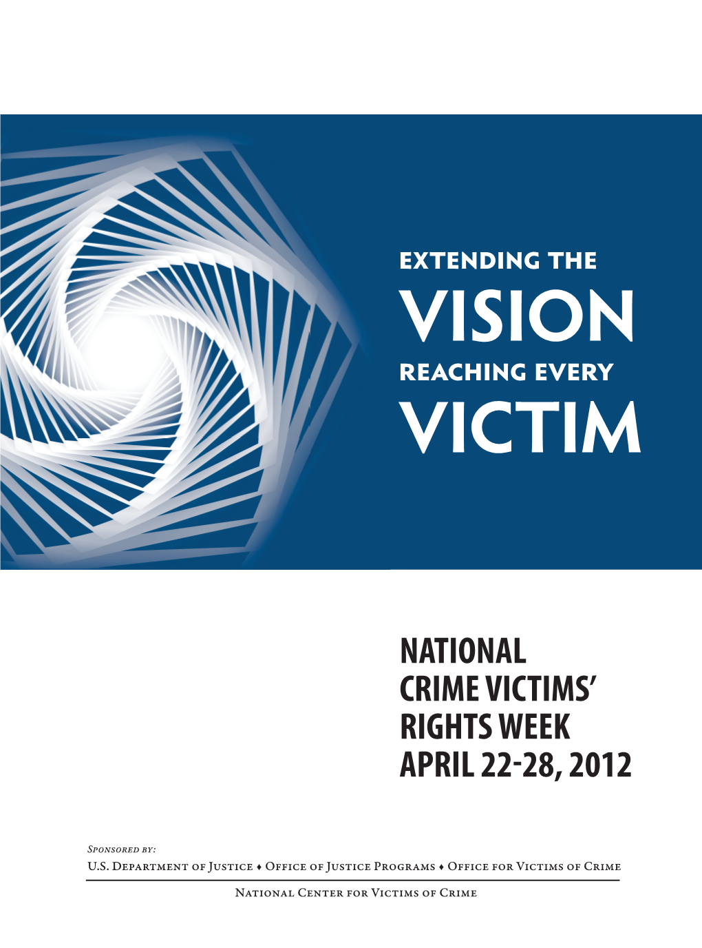 2012 National Crime Victims' Rights Week Resource Guide