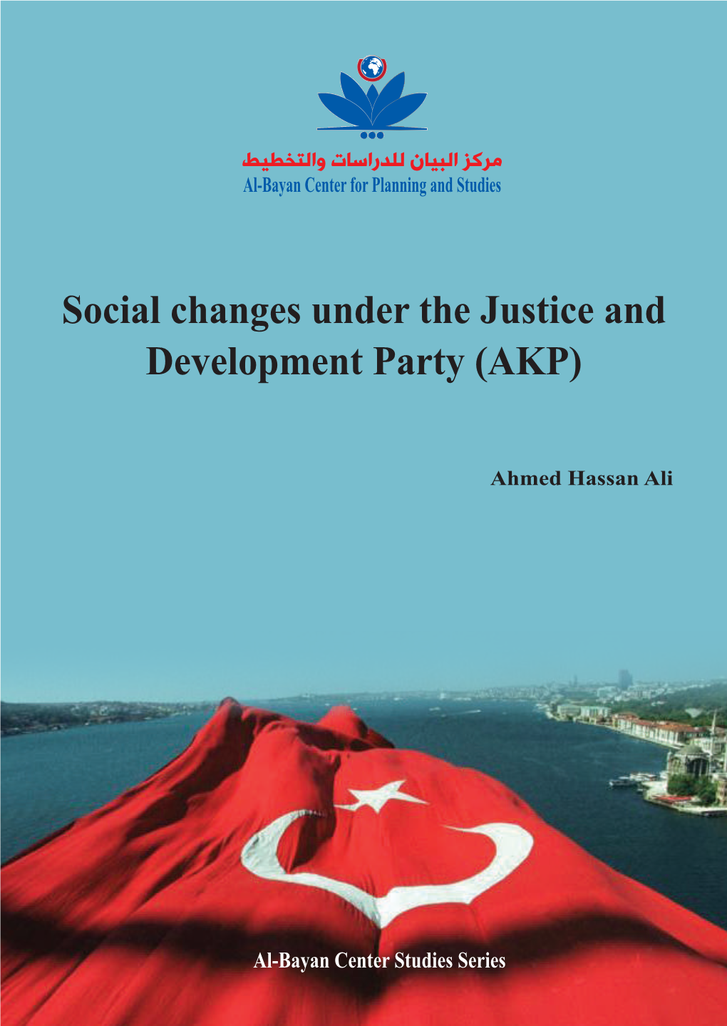Social Changes Under the Justice and Development Party (AKP)